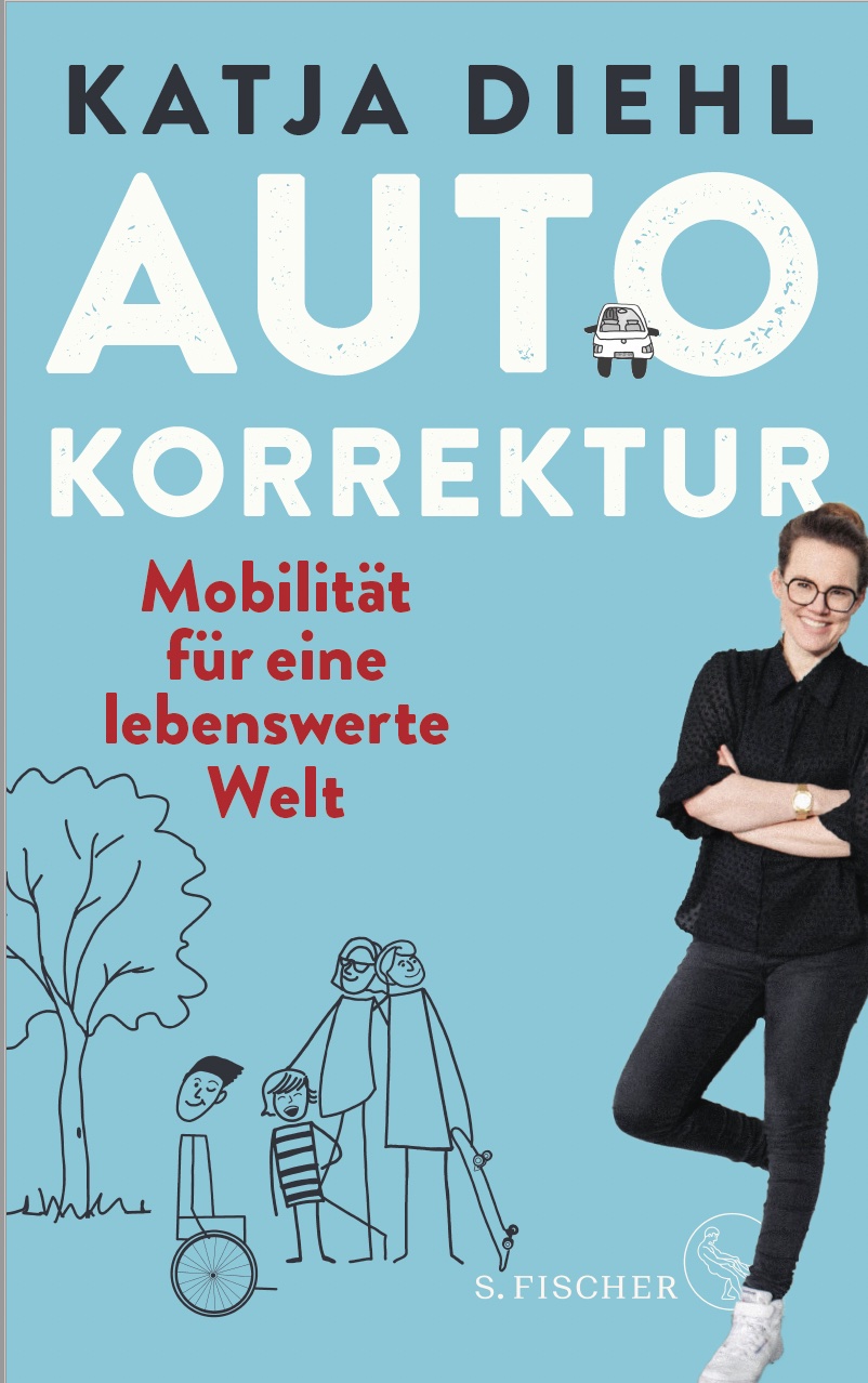 Endlich vorbestellbar: Mein Buch Autokorrektur -Mobilität für eine lebenswerte Welt. Im Februar erscheint es.