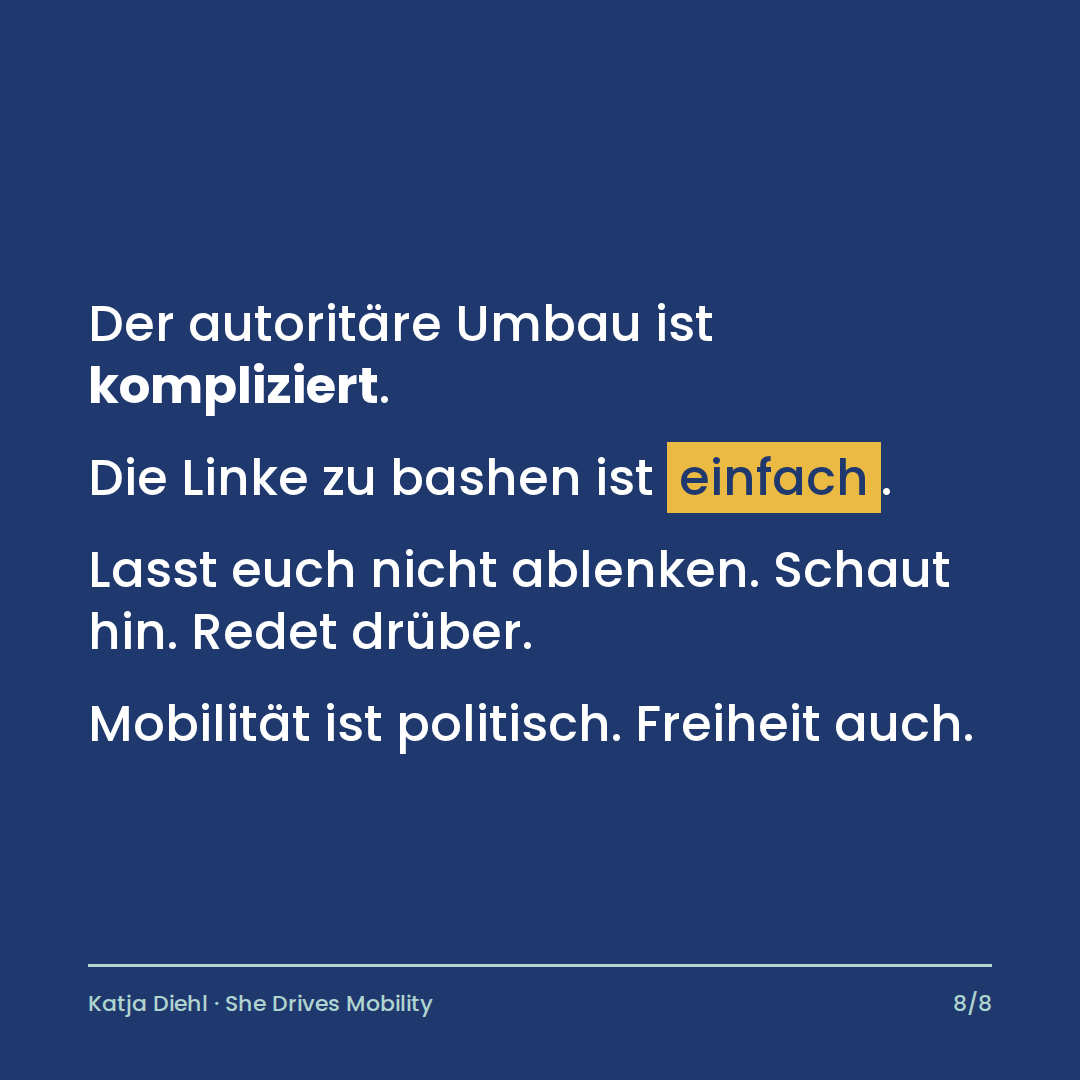 Textgrafik: Ich kämpfe für Mobilität, die gerecht, bezahlbar und inklusiv ist. Während dieser Staat immer autoritärer wird. Und fast alle schauen woanders hin: auf die Schmierenkampagne gegen die Linke in Berlin. Was diese Woche wirklich passiert ist.